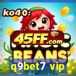 q9bet7 vip